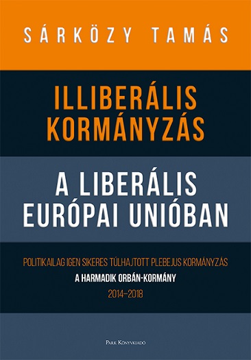 Sarkozy_Tamas_Illiberalis_kormanyzas_a_liberalis_Europai_Unioban .jpg