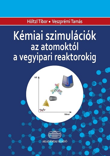 holtzl_tibor_kemiai_szimulaciok_az_atomoktol_a_vegyipari_reaktorokig.jpg